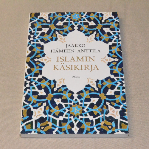 Jaakko Hämeen-Anttila Islamin käsikirja